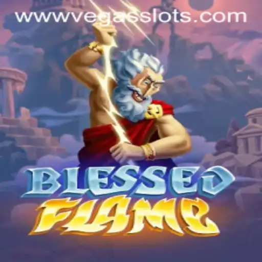 Exploring the Exciting World of BlessedFlame: Vegas Slots Unveiled