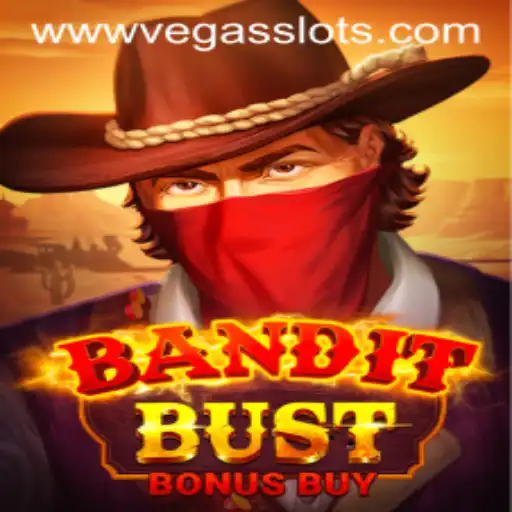 Exploring the Thrill of BanditBustBonusBuy: A Vegas Slots Adventure