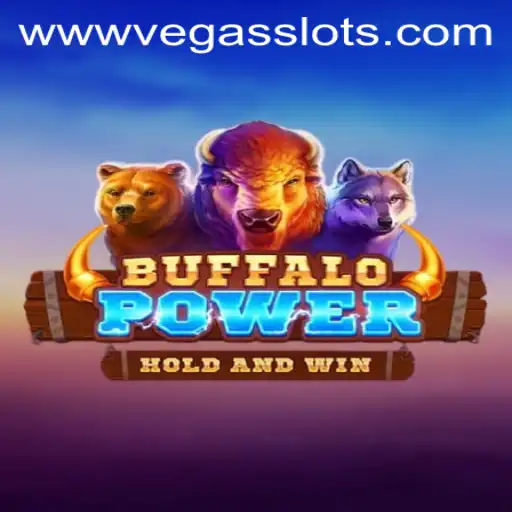 Experience the Excitement of BuffaloPower: Vegas Slots Adventure